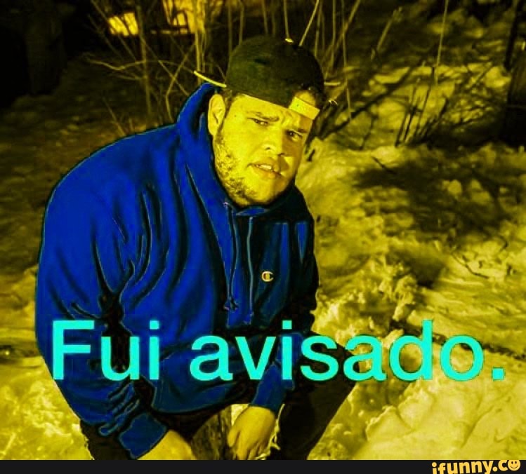 fui, avisado