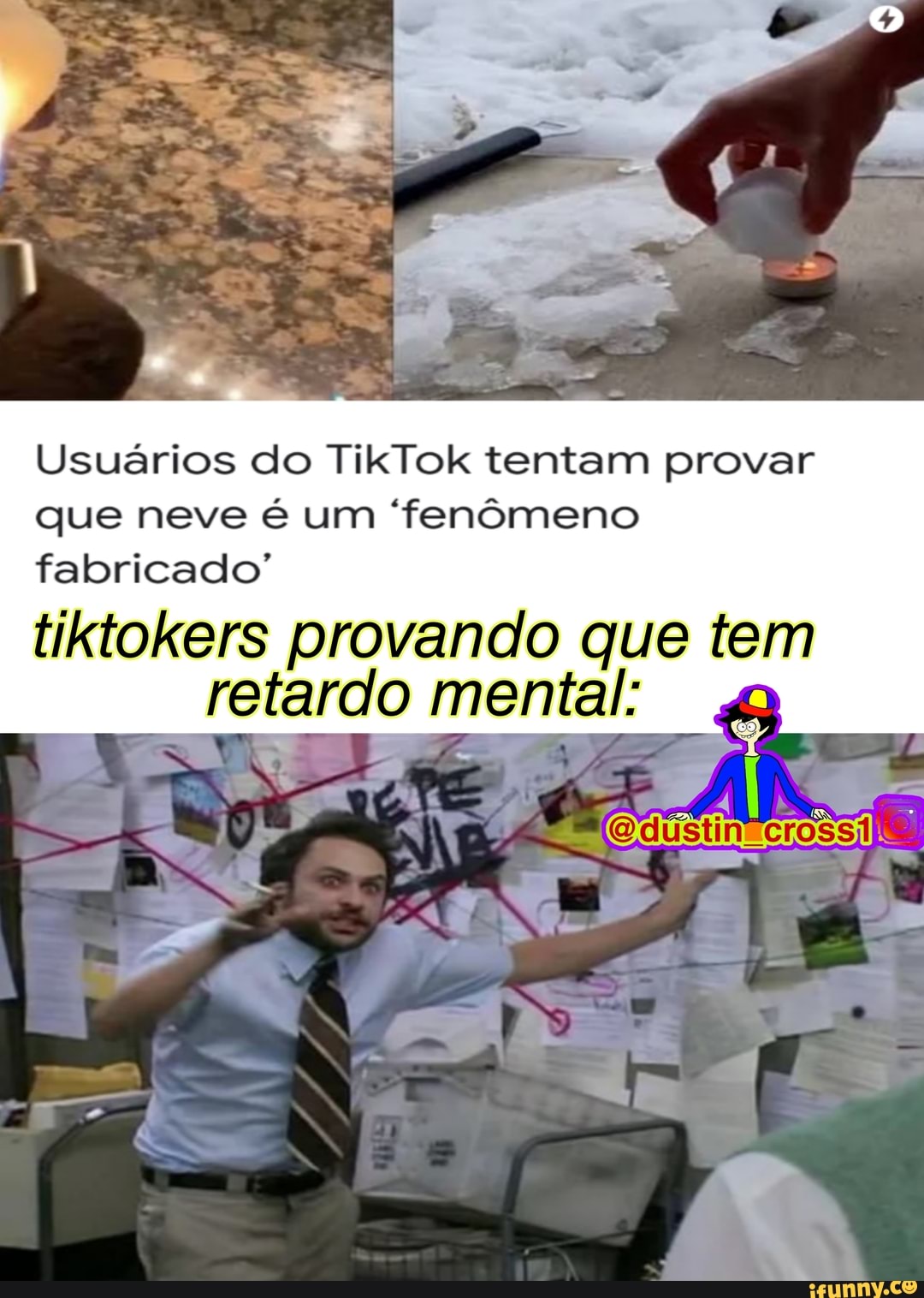 Usuários do TikTok tentam provar que neve é um 'fenômeno fabricado'
tiktokers provando que tem retardo mental:
LA