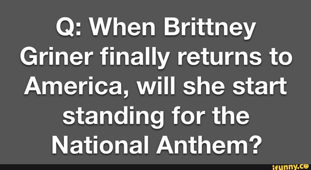 Q: When Brittney Griner Finally Returns To America, Will She Start ...