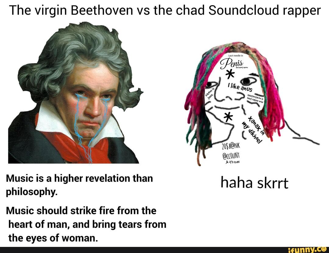 Beethoven sure was a gigachad. : r/memes