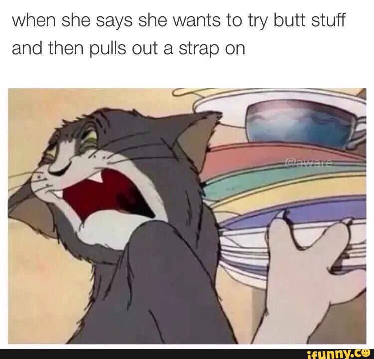 She Wants It In The Butt