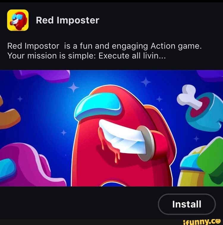 Red Imposter Red Impostor is a fun and engaging Action game. Your