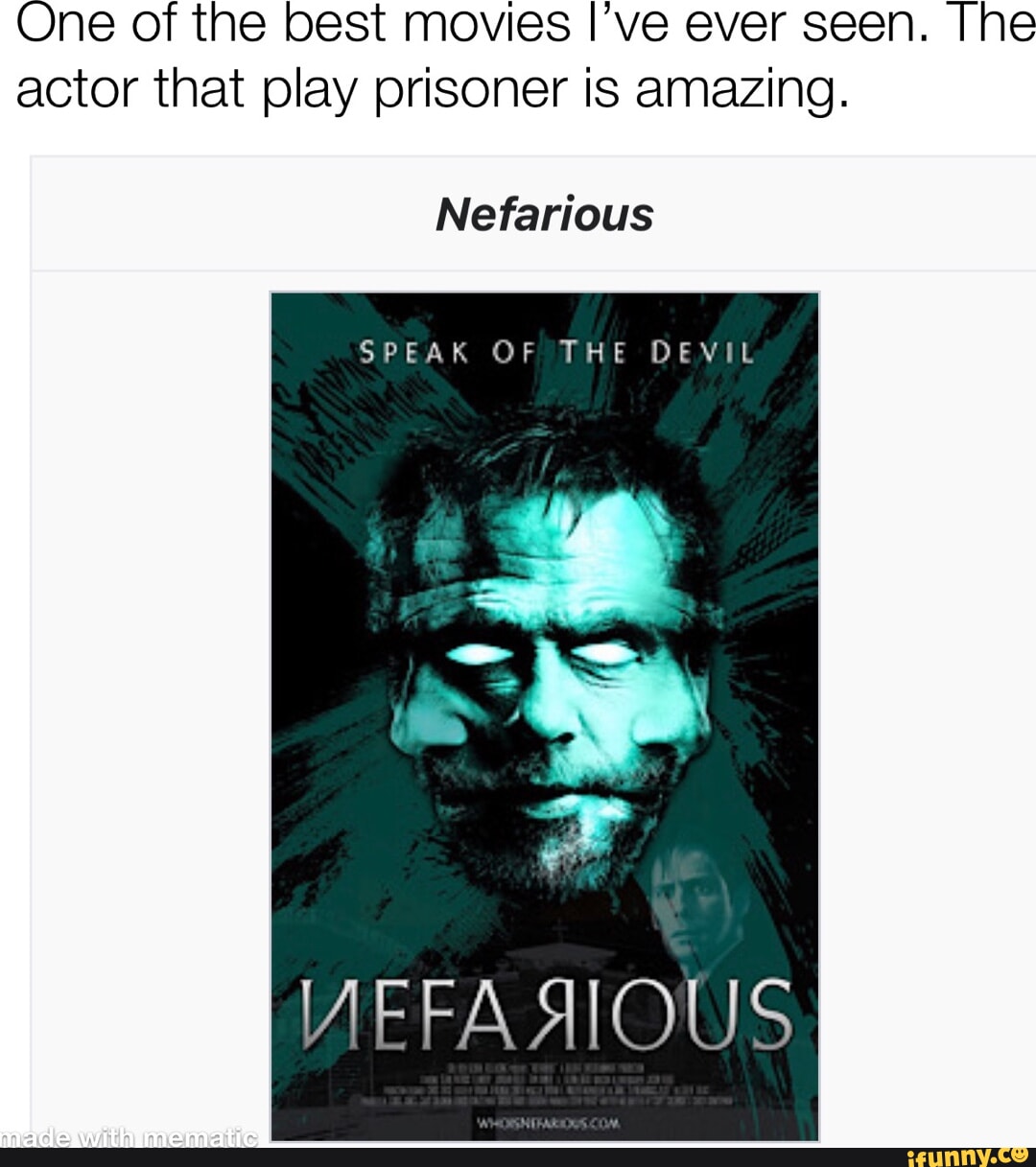 One of the best movies I've ever seen. [he actor that play prisoner is