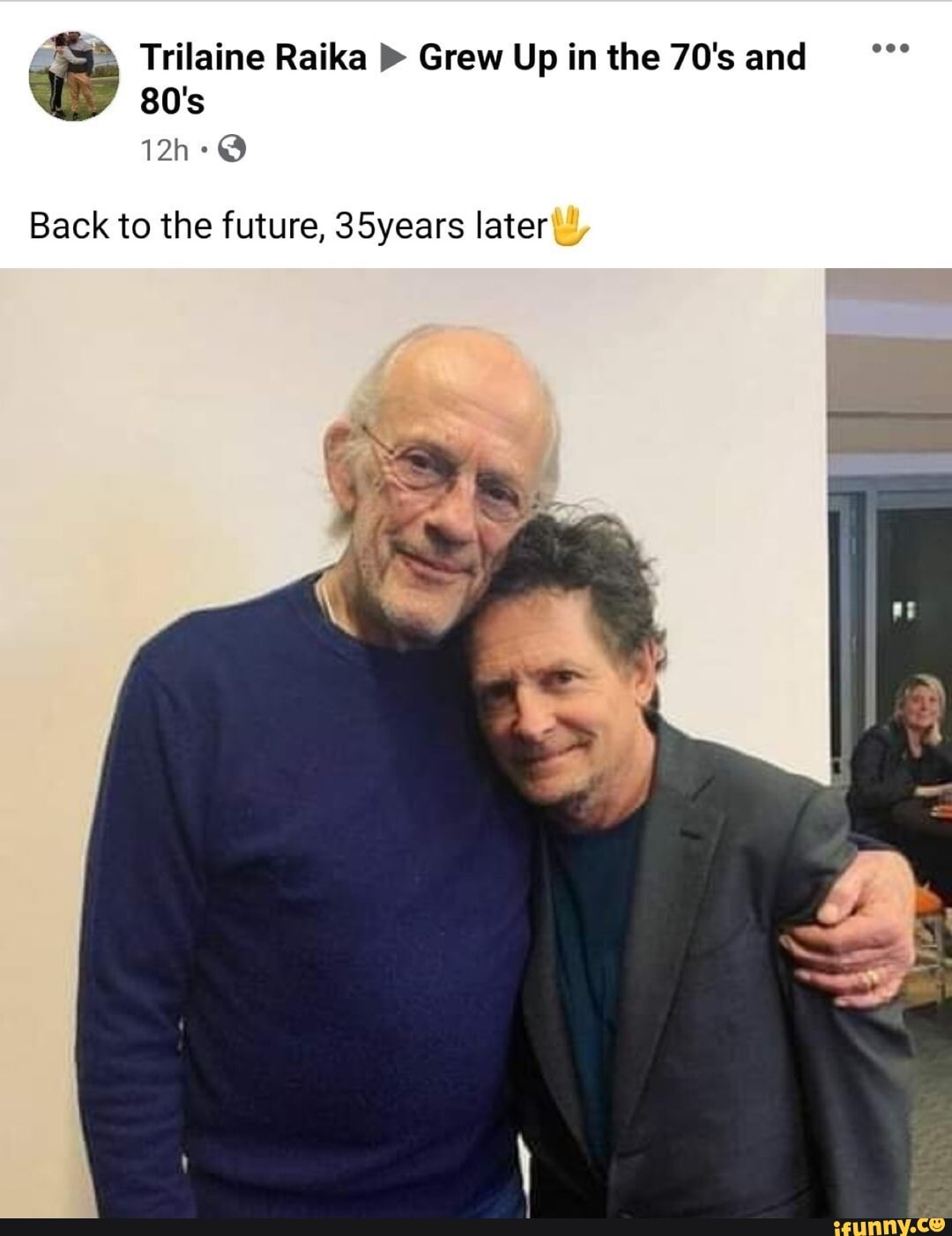 Trilaine Raika Grew Up in the 70's and
80's
Back to the future, 35years later