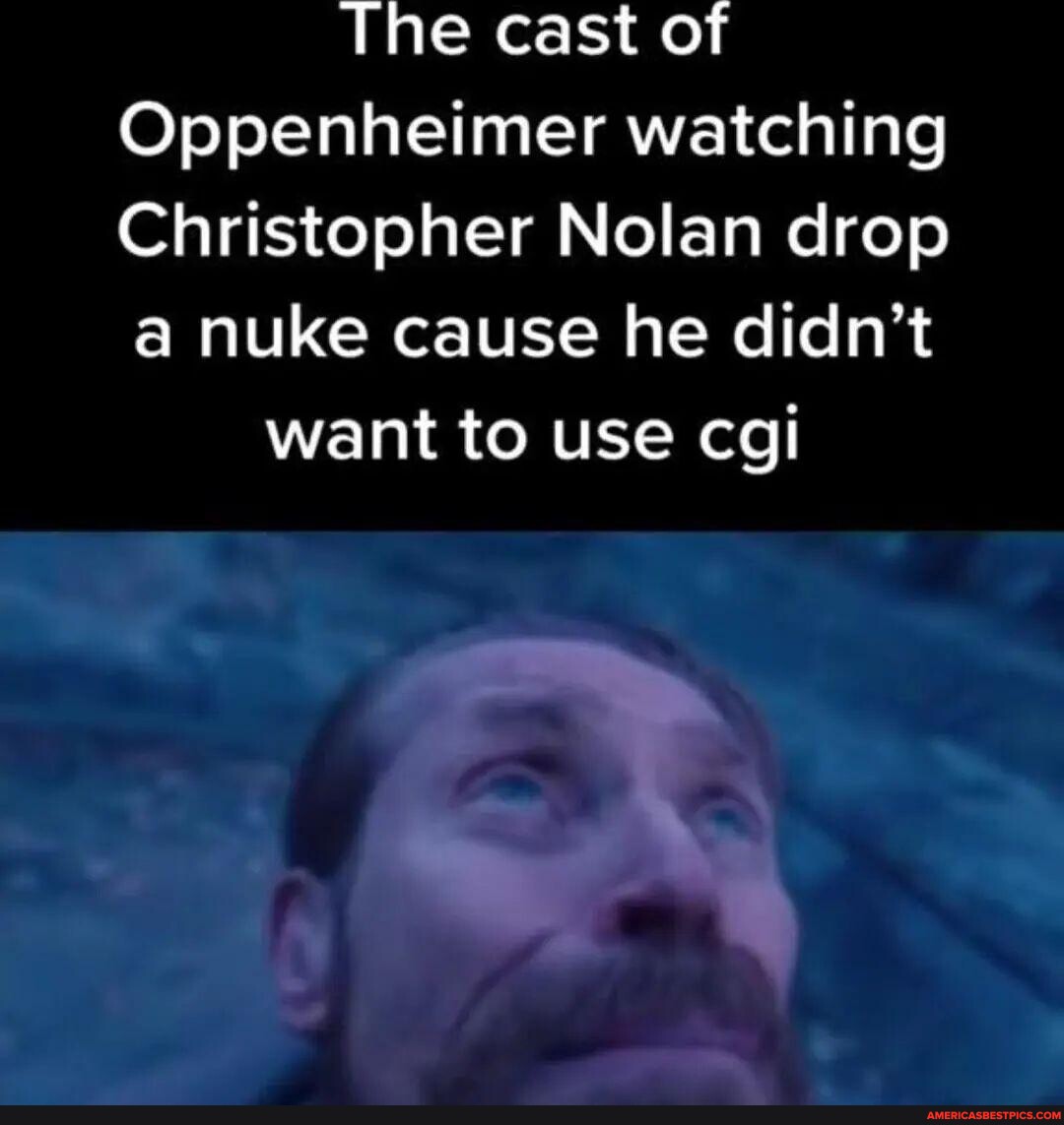 N/A - The cast of Oppenheimer watching Christopher Nolan drop a nuke ...