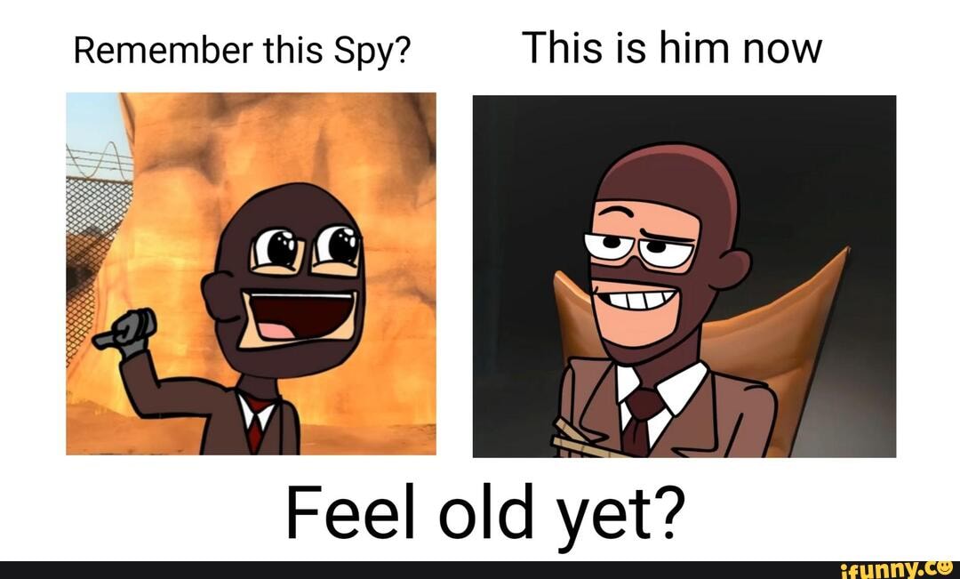 Remember this Spy? This is him now Feel old yet? - iFunny