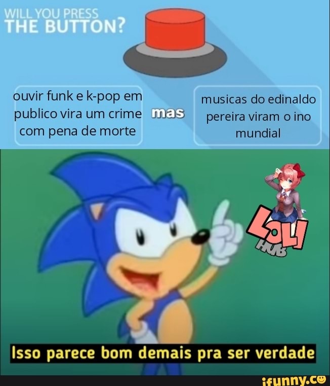 ouvir funk e pop em musicas do edinaldo publico vira um crime mas pereira viram o ino com pena de morte mundial
Isso parece bom demais pra ser verdade