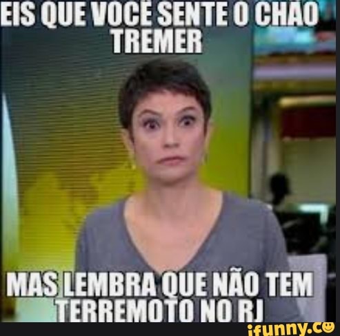 EIS QUE VOGÊ SENTE O CHAO'
TREMER