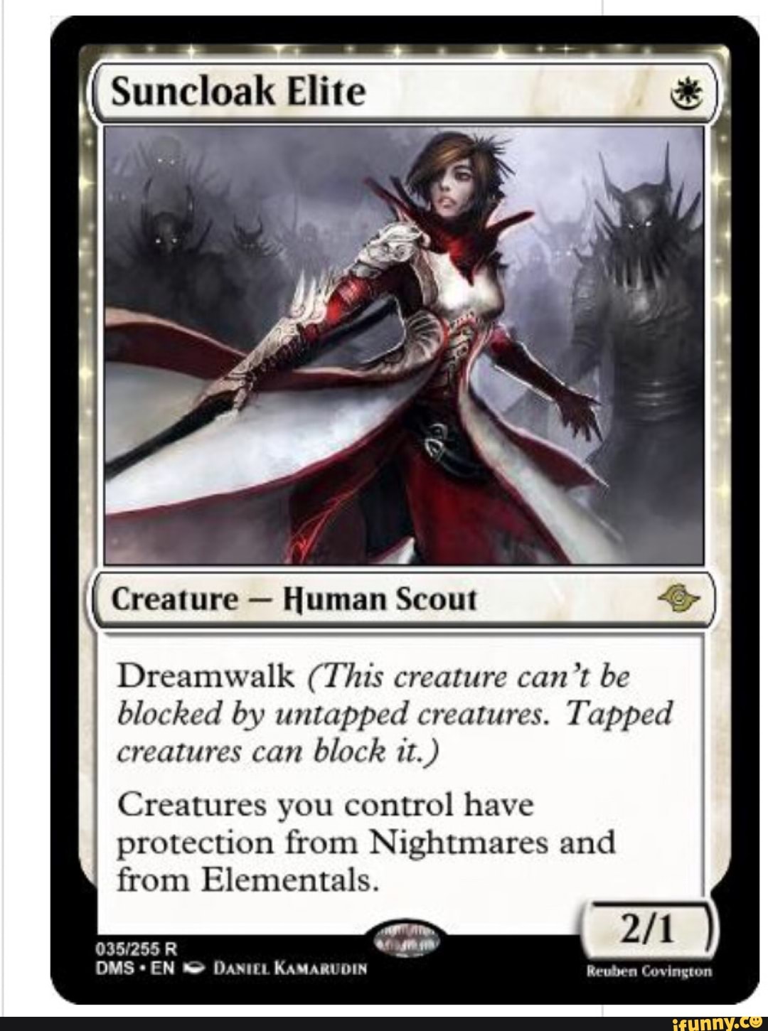 Suncloak Elite & } Creature Human Scout Dreamwalk (This creature can't