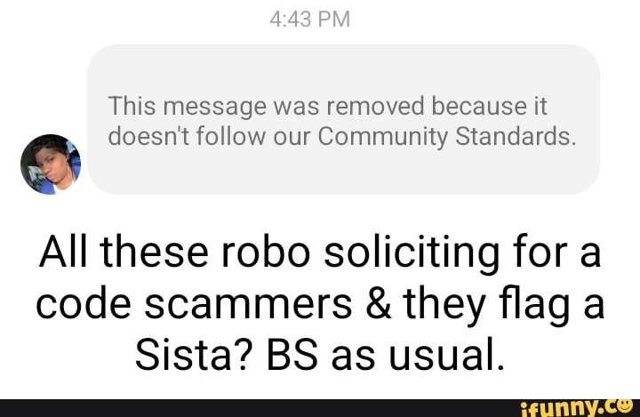 PM This message was removed because it doesn't follow our Community