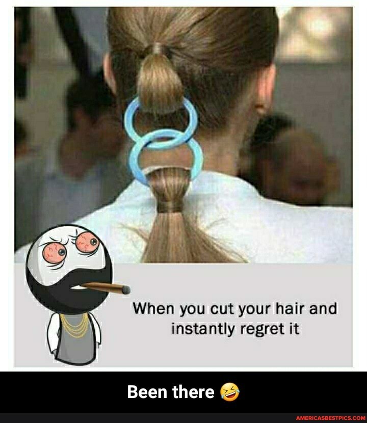 When you cut your hair and instantly regret it
Been there - Been there đŸ¤£