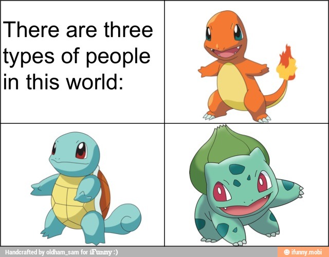 There are three
types of people
in this world: