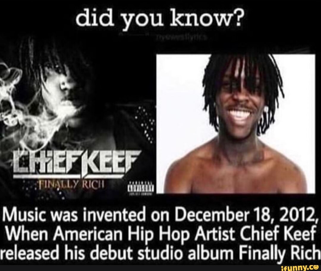 2012, When American Hip Hop Artist Chief Keef released his debut studio alb...