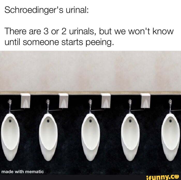 Men's problem - Schroedinger's urinal: There are 3 or 2 urinals, but we ...