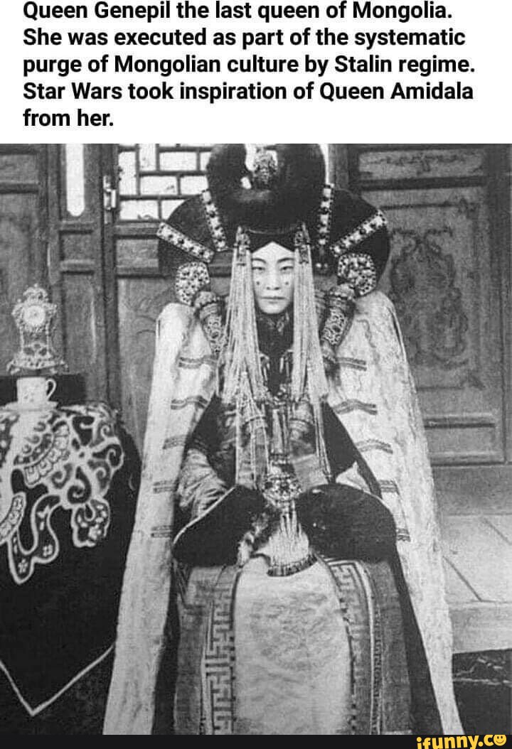 Genepil Queen Genepil the last queen of Mongolia. She was executed as part of ...