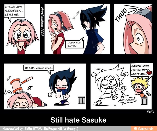 Still hate Sasuke - Still hate Sasuke