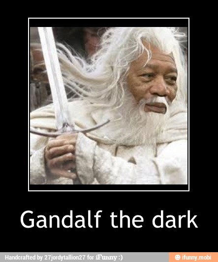 Gandalf the dark - Gandalf the dark