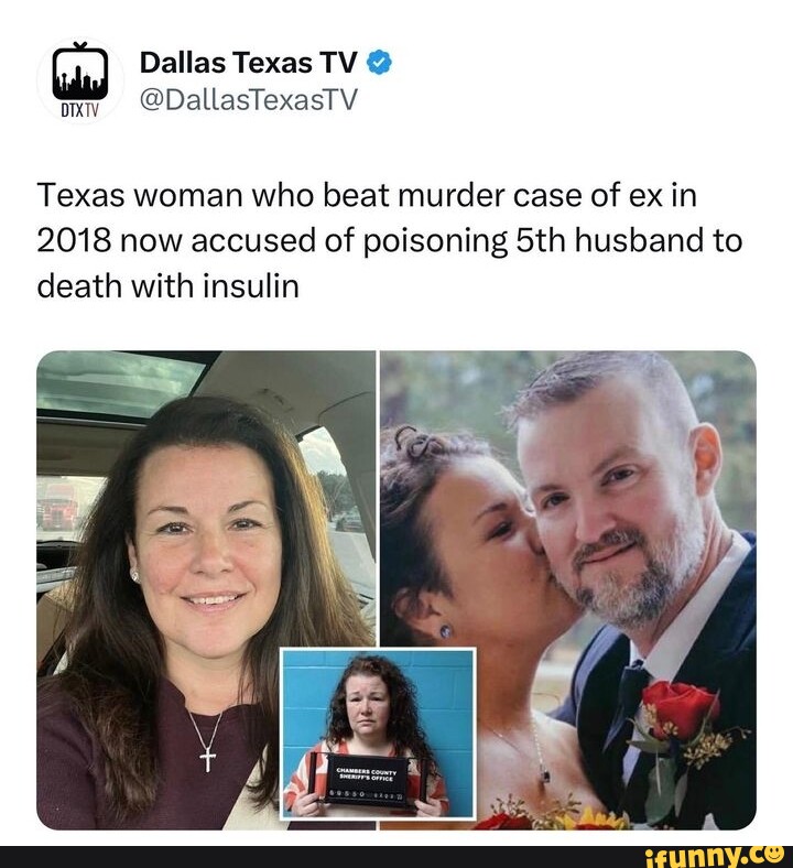 Dallas Texas Tv My Texas Woman Who Beat Murder Case Of Ex In 2018 Now Accused Of Poisoning Sth 2239