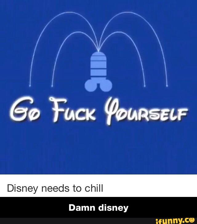 Go Fuck Myself