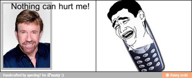 Nothing can hurt me!