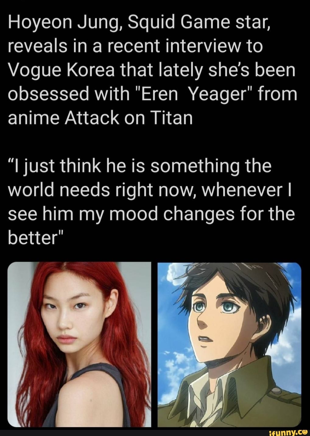Attack on Titan on X: Hoyeon Jung, Squid Game star, reveals in a recent  interview to Vogue Korea that lately she's been obsessed with Mikasa  Ackerman. “I just think she's someone the