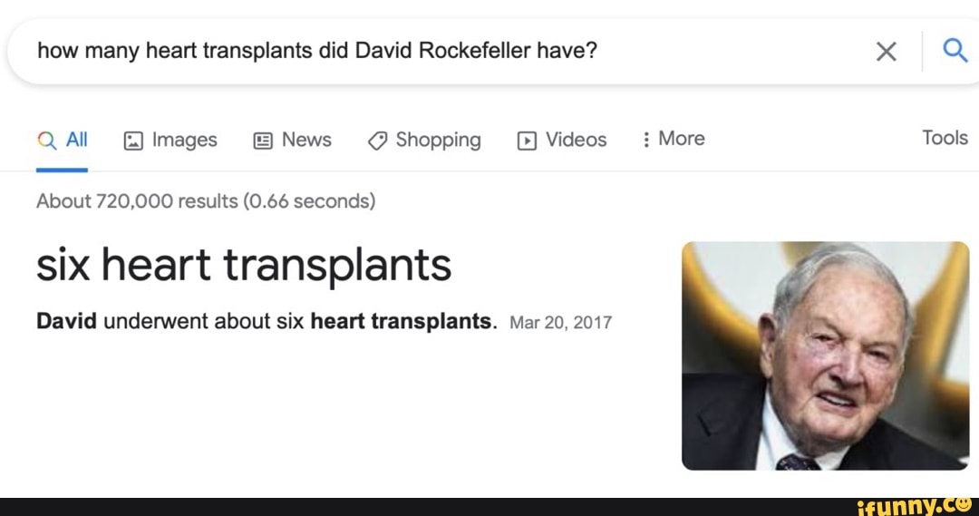 How many heart transplants did David Rockefeller have? Q All Images