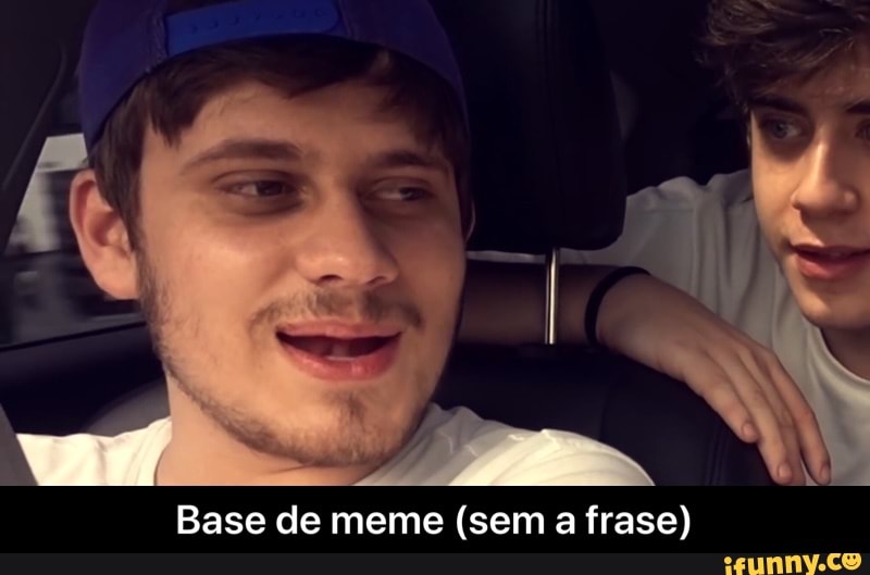 Base de meme (sem a frase) - Base de meme (sem a frase)