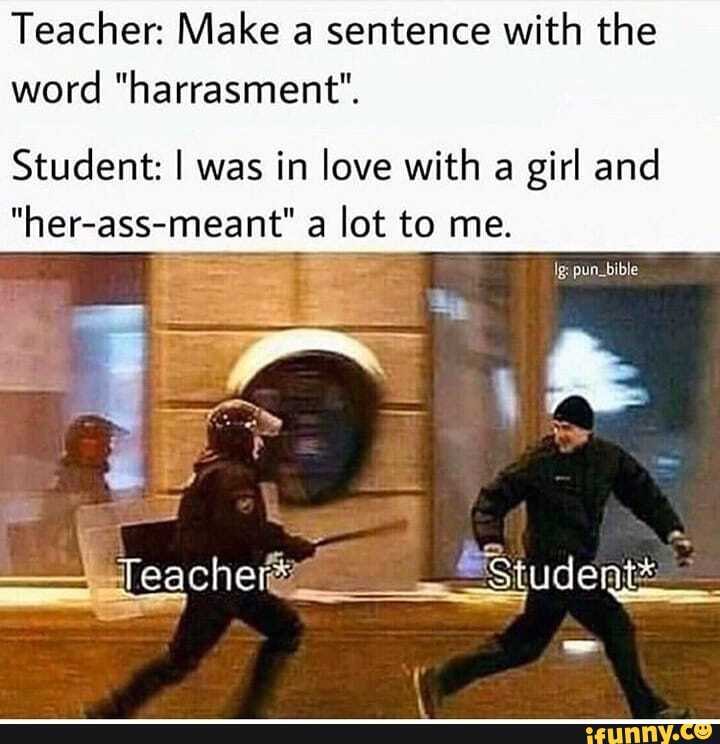 teacher-make-a-sentence-with-the-word-harrasment-student-i-was-in