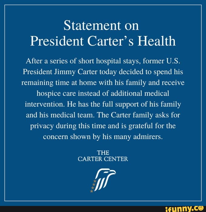 Statement on President Carter's Health After a series of short hospital