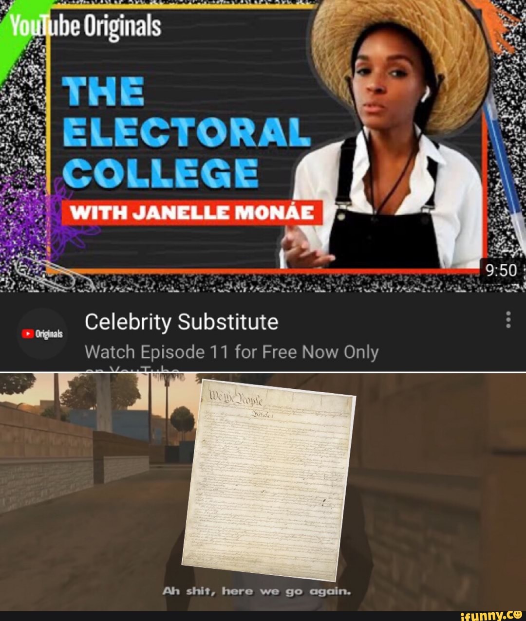 I
be Originals enter teccncna ta eres
I
ELECTORAL
Celebrity Substitute
Watch Episode 11 for Free Now Only
Ah shit, here we go again.