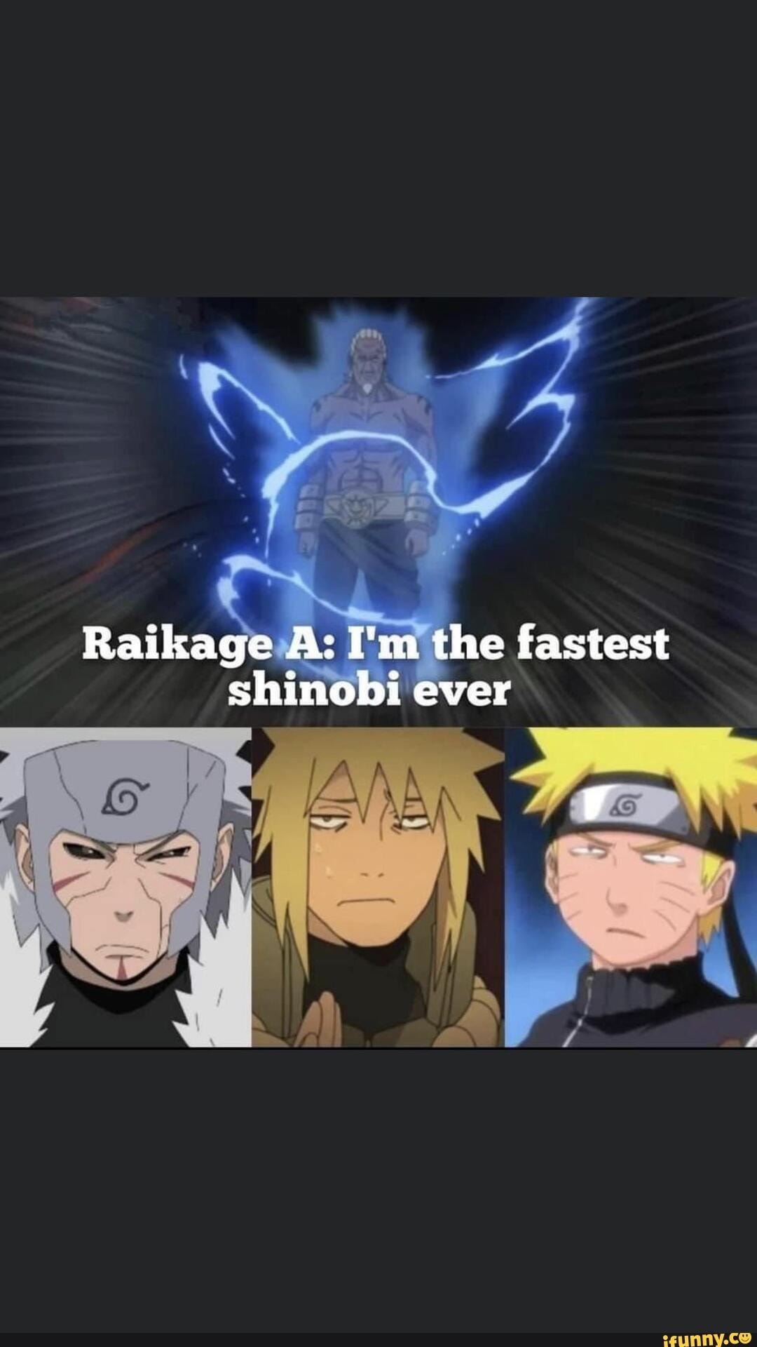 Raikage A: I&apos;m the fastest shinobi ever 