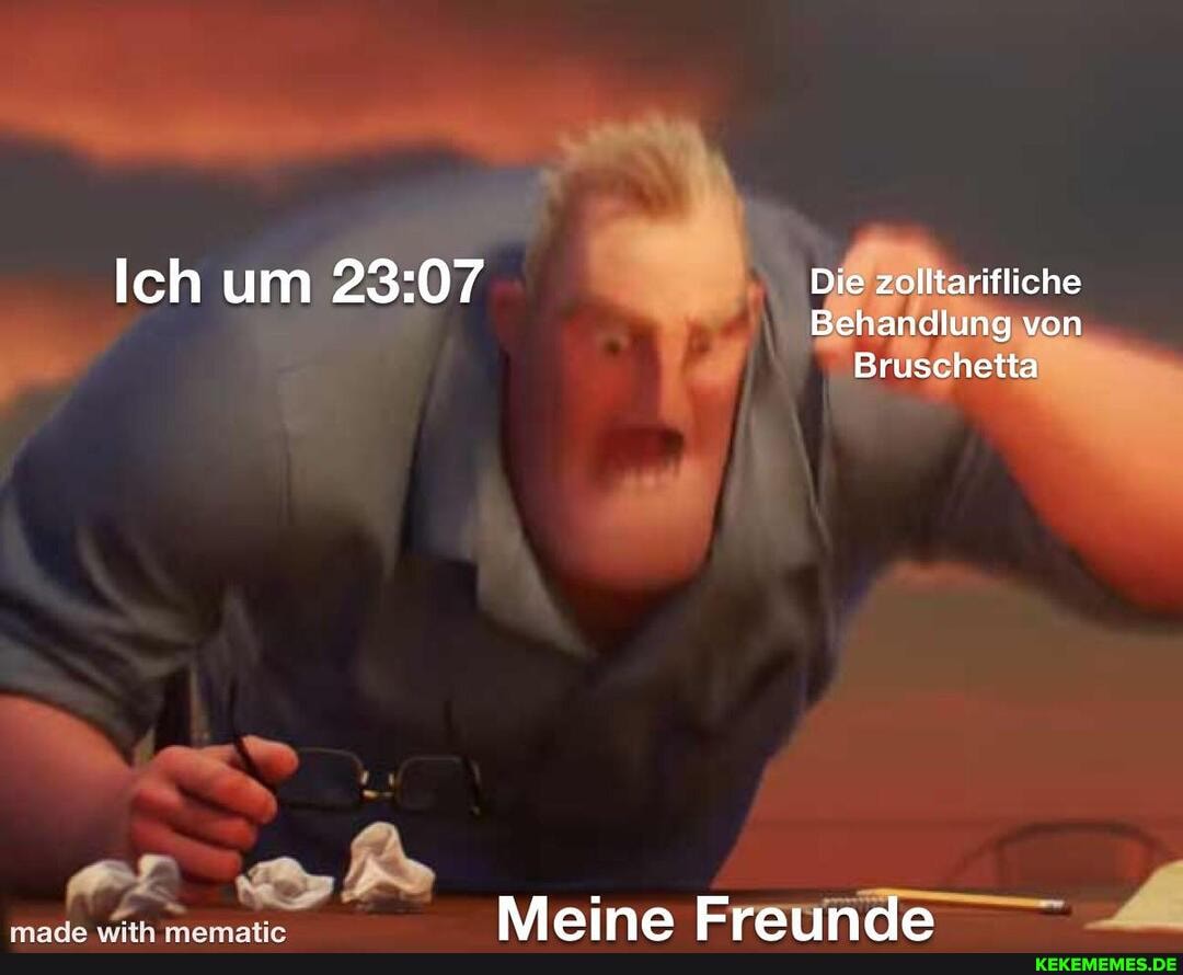 Ich um Die zolltarifliche
Behandlung von
Bruschetta
Meina Erainma