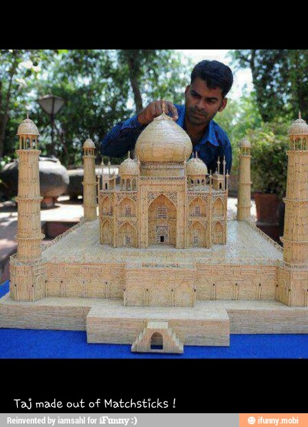 Taj made out of Matchsticks