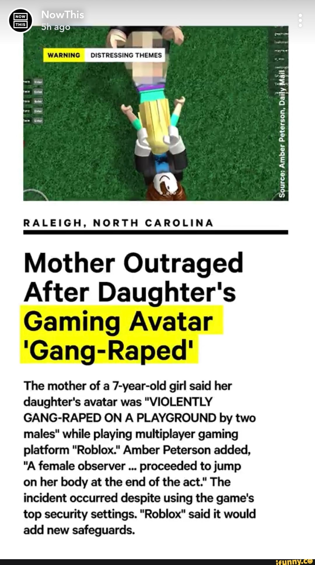 Raleigh North Carolina Mother Outraged After Daughter S Gaming Avatar Gang Raped The Mother Of A 7 Year Old Girl Said Her Daughter S Avatar Was Violently Gang Raped On A Playground By Two Males While Playing Multiplayer
