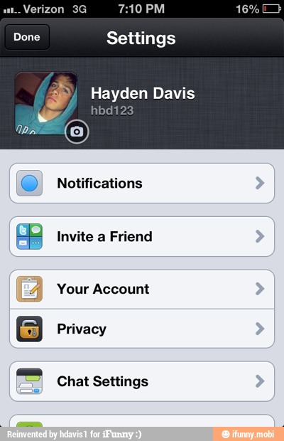 Settings
ES Hayden Davis Invite a Friend
4%, Your Account
Privacy
Chat Settings