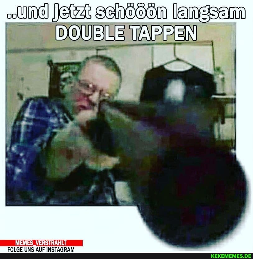 je ang
DOUBLE TAPPEN