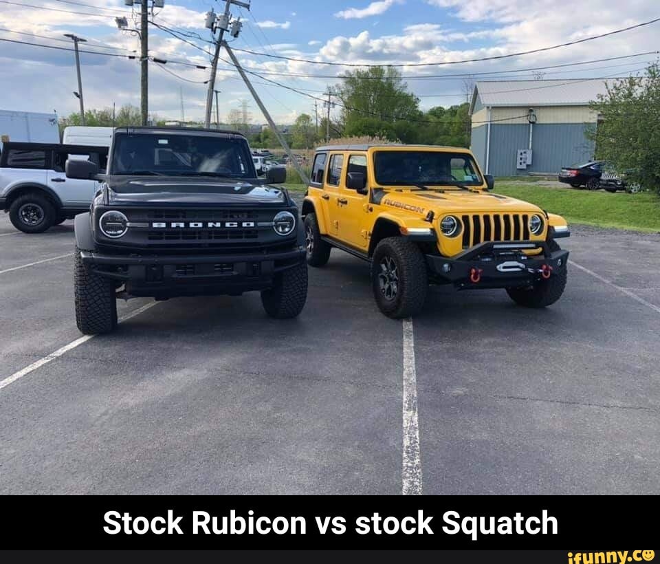 Stock Rubicon vs stock Squatch - Stock Rubicon vs stock Squatch