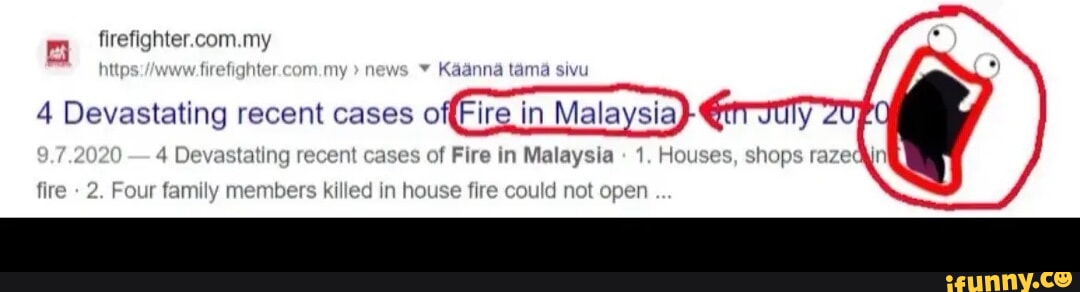 firefighter.com.my ht firefighter com vs Kaanna tama sivu 4 Devastating recent cases of Firs in Malaysia} @ttrotily ZOO 4 Devastating recent cases of Fire in Malaysia 1. Houses, shops razeQjr fire 2. Four family members killed in house fire cot net not open