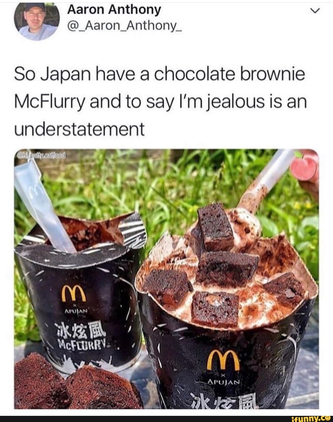 So Japan have a chocolate brownie
McFlurry and to say I'm jealous is an
understatement