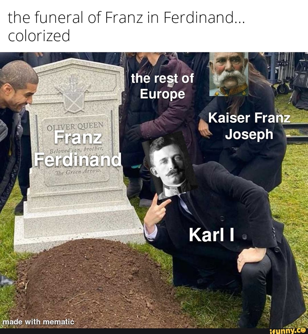 The funeral of Franz in Ferdinand... colorized MS the rest of Europe ...