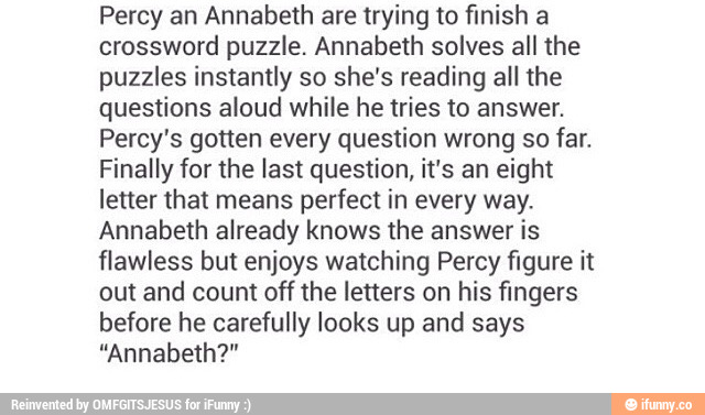Percy An Annabeth Are Trying To nish A Crossword Puzzle Annabeth 