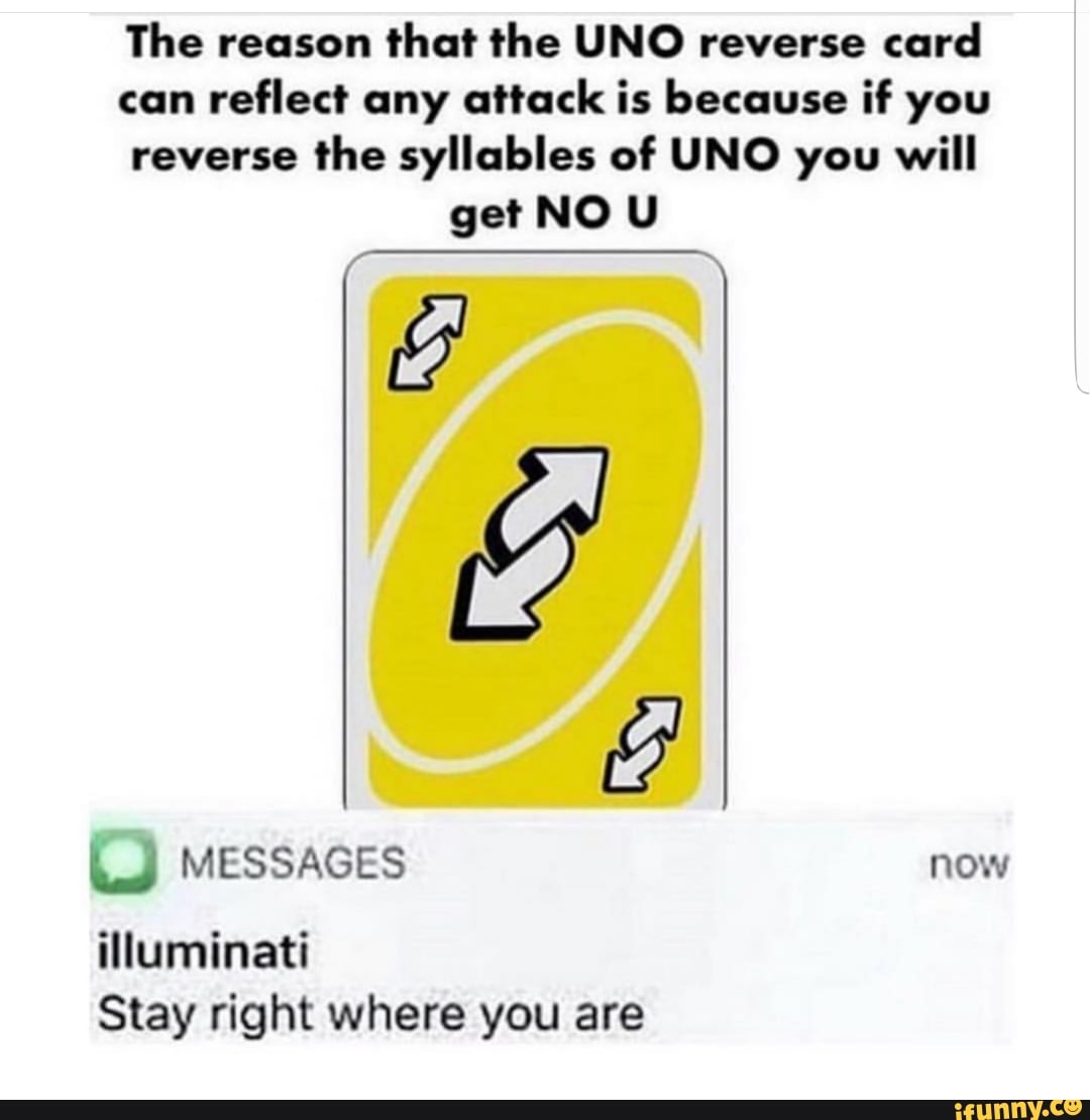 The Reason That The Uno Reverse Card Can Reflect Any Attack Is