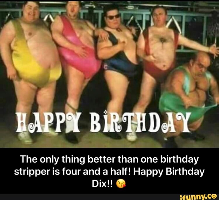 Birthday Stripper