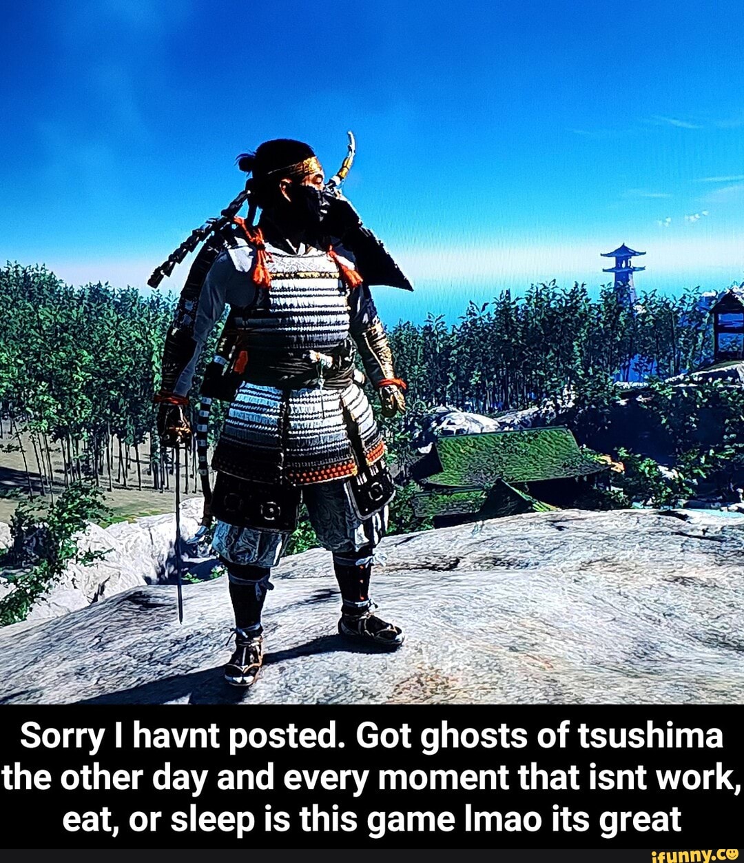 Sorry I havnt posted. Got ghosts of tsushima the other day and every ...