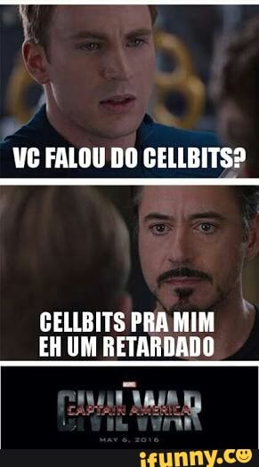 CELLBITS PRA MIM
EH UM RETARDADO