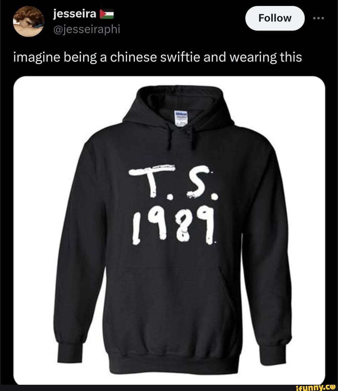 Jesseira = We Imagine Being A Chinese Swiftie And Wearing This - IFunny