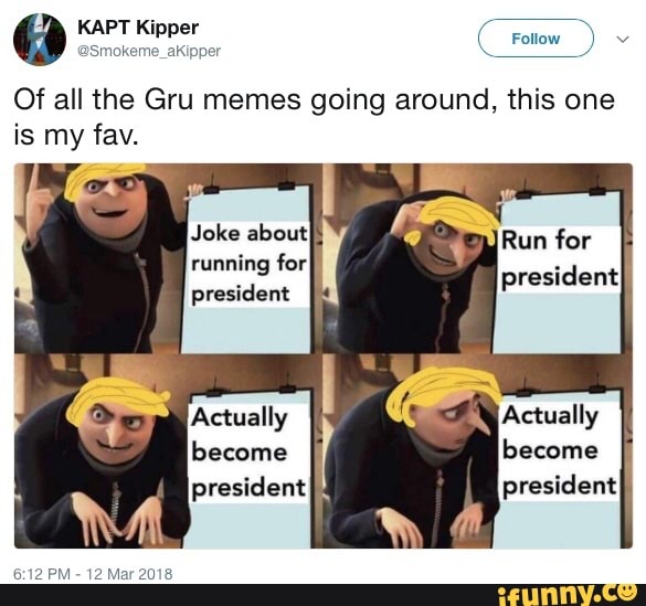 Of All The Gru Memes Going Around This One Iq Mv Fm