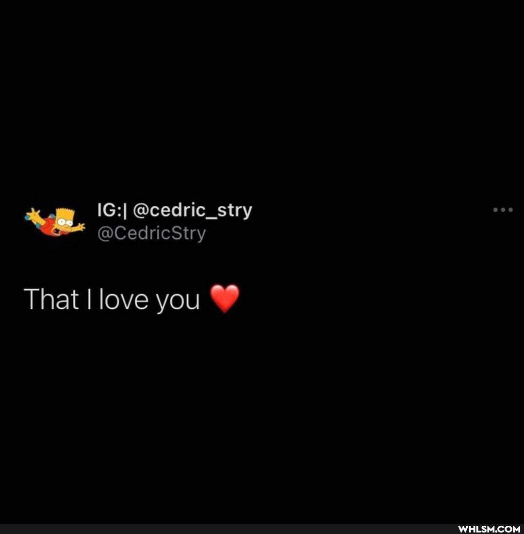 That love you