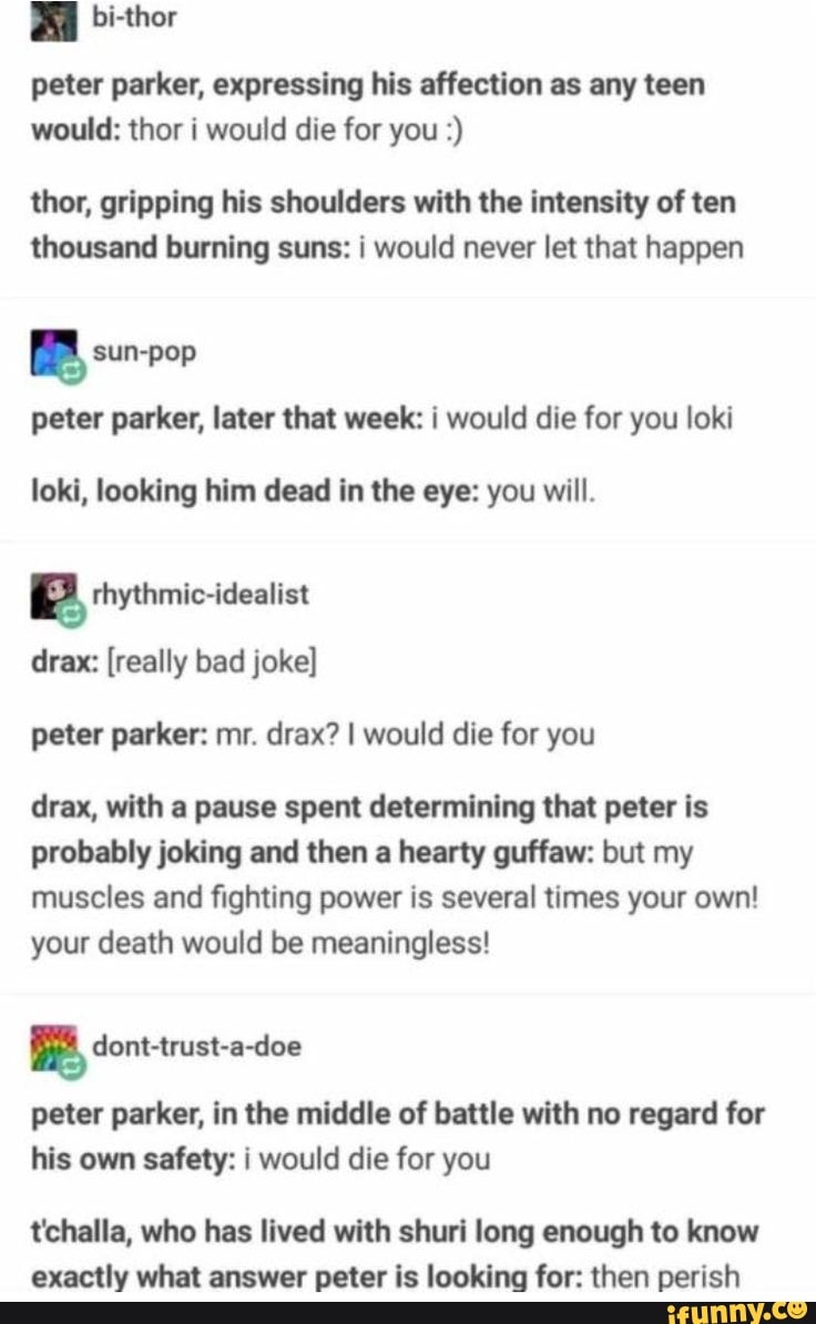 . bi-thor peter parker, expressing his affection as any teen would ...