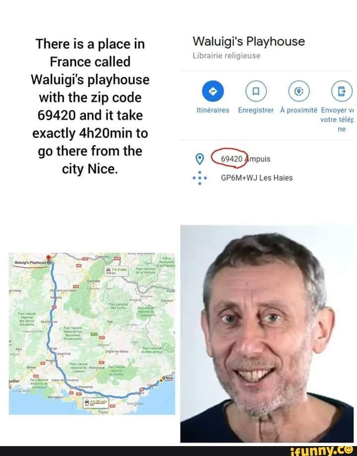 There is a place in France called Waluigi's playhouse with the zip code ...